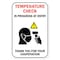 Signmission Public Safety Sign-Temperature Check In Progress At Entry, Heavy-Gauge, 12" x 18", A-1218-25432 A-1218-25432 - alternate 1